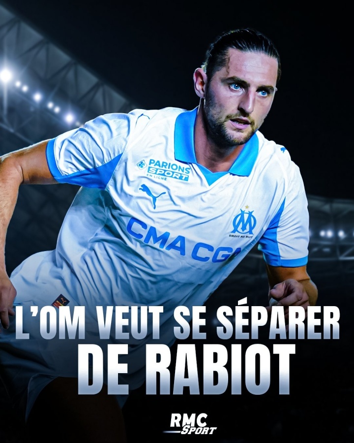 乐竞app体育下载-彻底弃用！RMC：拉比奥特卖不掉或去预备队，马赛为他标价1500万